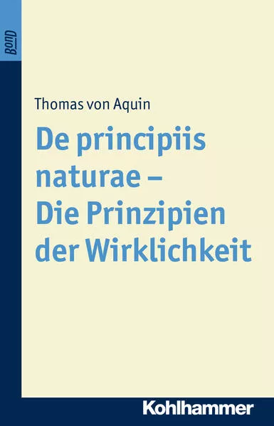 Cover: De principiis naturae - Die Prinzipien der Wirklichkeit. BonD