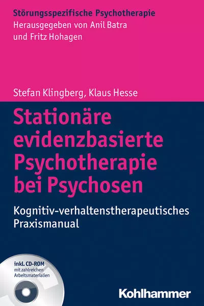 Cover: Stationäre evidenzbasierte Psychotherapie bei Psychosen