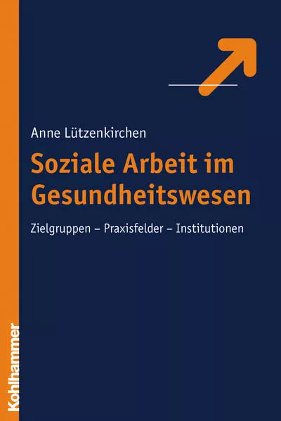 Cover: Soziale Arbeit im Gesundheitswesen