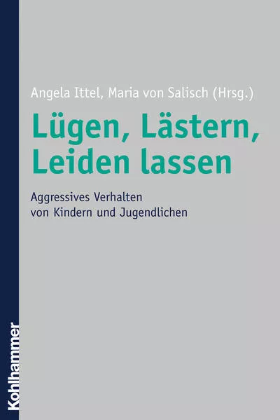 Cover: Lügen, Lästern, Leiden lassen