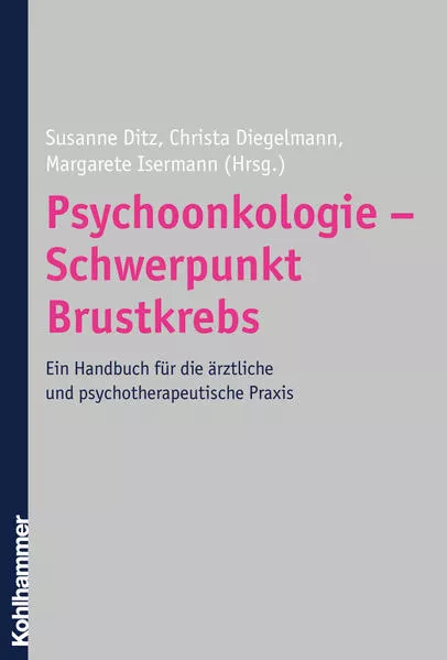 Cover: Psychoonkologie - Schwerpunkt Brustkrebs