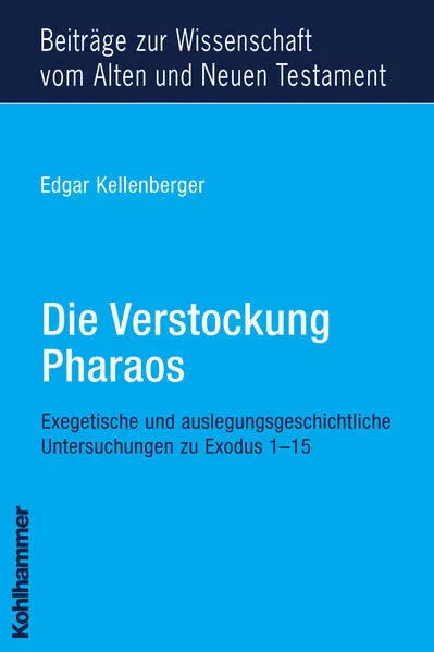 Cover: Die Verstockung Pharaos