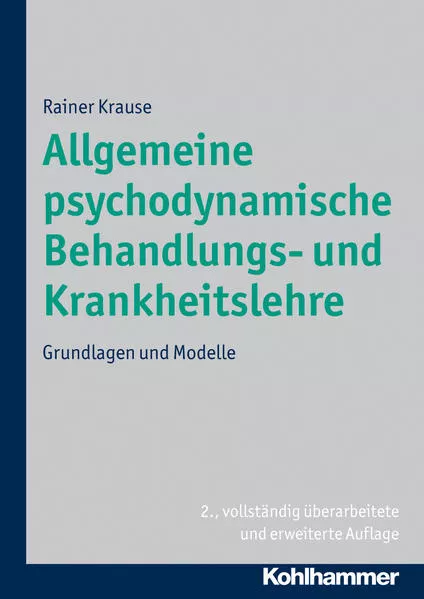 Cover: Allgemeine psychodynamische Behandlungs- und Krankheitslehre