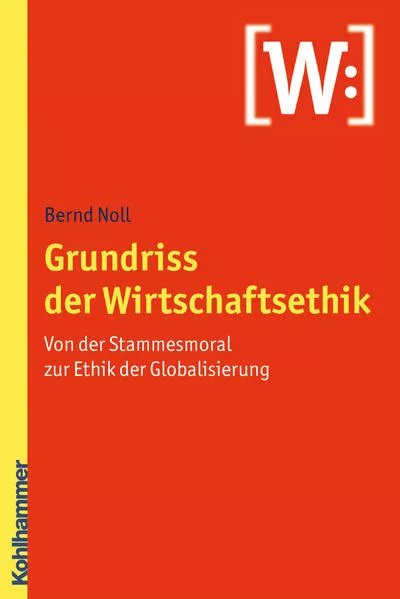 Cover: Grundriss der Wirtschaftsethik