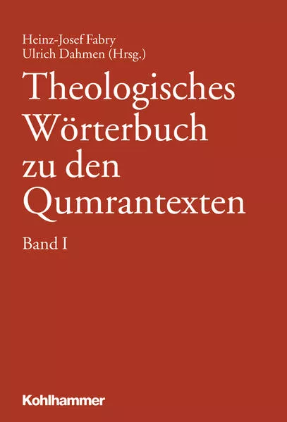 Cover: Theologisches Wörterbuch zu den Qumrantexten, Band 1