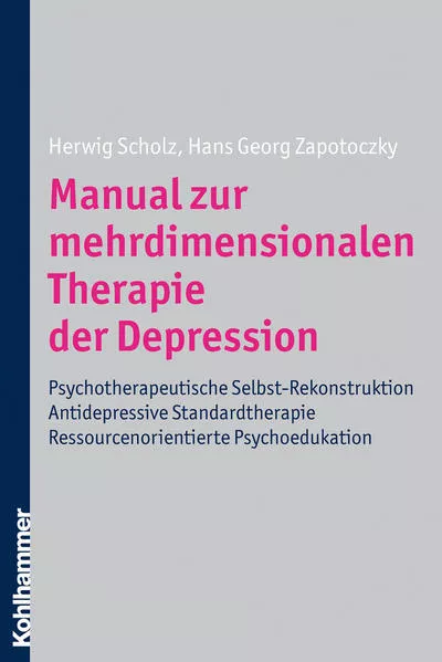 Cover: Manual zur mehrdimensionalen Therapie der Depression