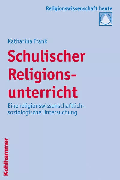 Cover: Schulischer Religionsunterricht
