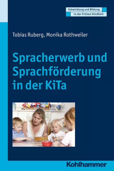 Cover: Spracherwerb und Sprachförderung in der KiTa
