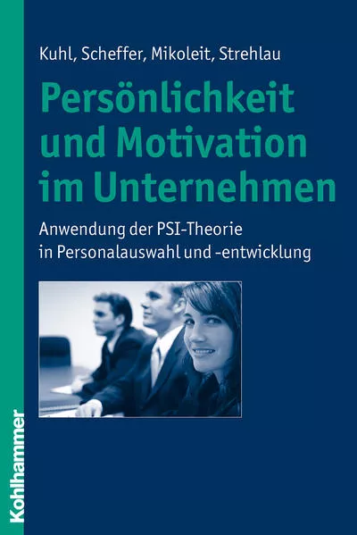 Cover: Persönlichkeit und Motivation im Unternehmen