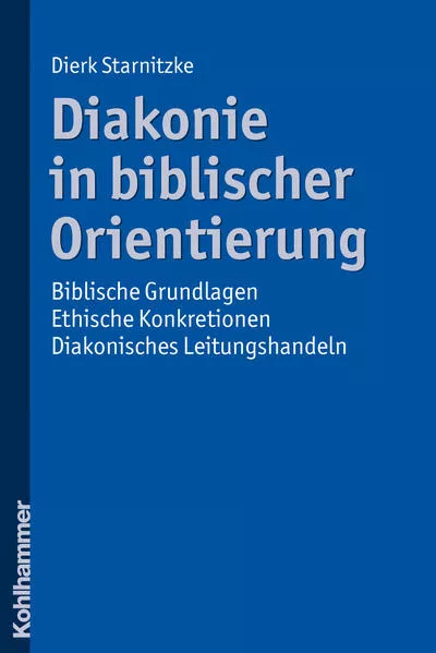 Cover: Diakonie in biblischer Orientierung