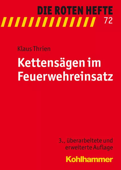 Cover: Kettensägen im Feuerwehreinsatz