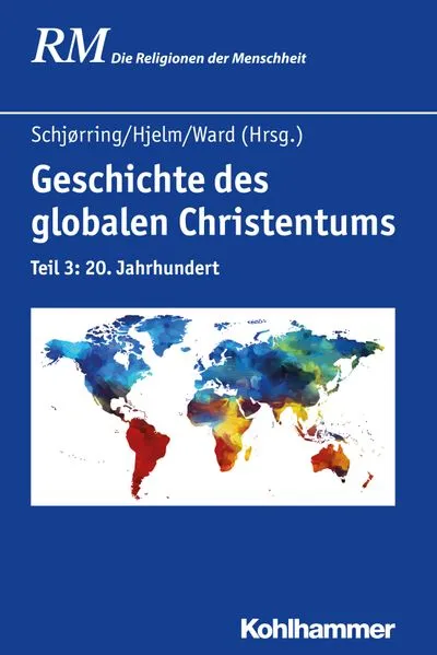 Cover: Geschichte des globalen Christentums