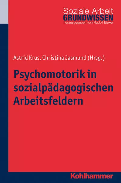 Cover: Psychomotorik in sozialpädagogischen Arbeitsfeldern