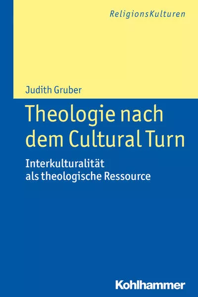 Cover: Theologie nach dem Cultural Turn