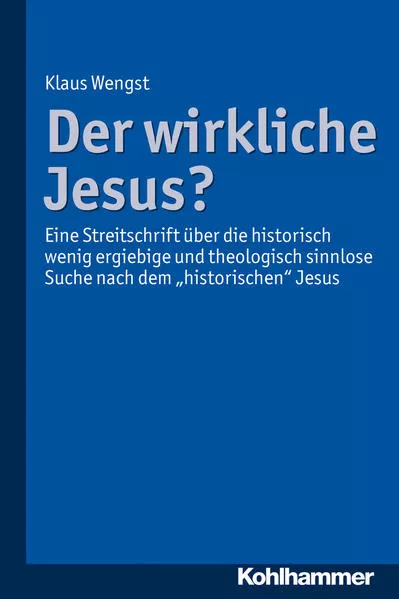 Cover: Der wirkliche Jesus?