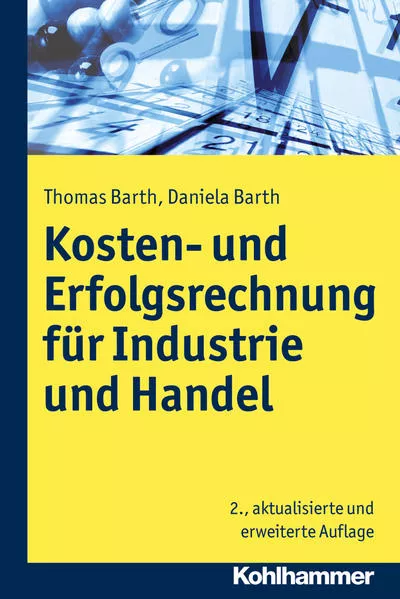 Cover: Kosten- und Erfolgsrechnung für Industrie und Handel