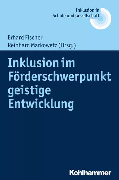 Cover: Inklusion im Förderschwerpunkt geistige Entwicklung