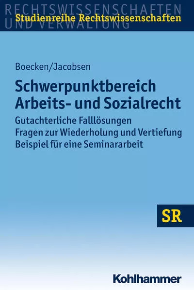 Cover: Schwerpunktbereich Arbeits- und Sozialrecht