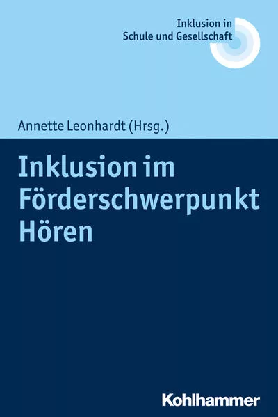 Cover: Inklusion im Förderschwerpunkt Hören