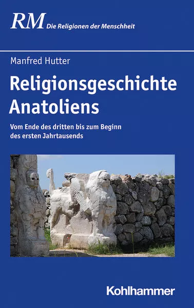 Cover: Religionsgeschichte Anatoliens