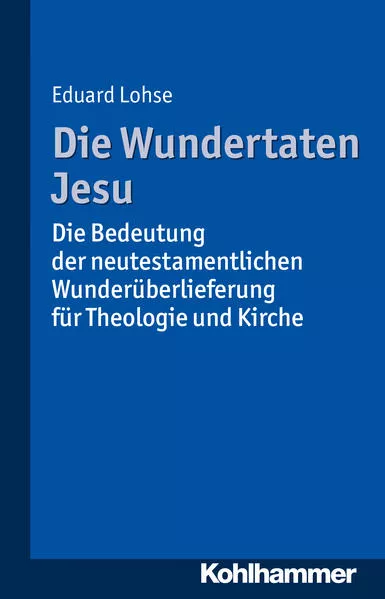 Cover: Die Wundertaten Jesu