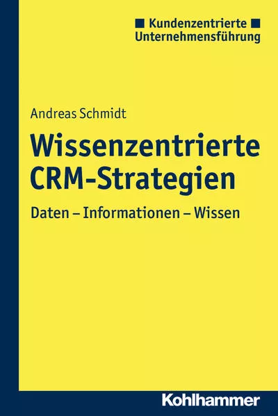 Cover: Wissenszentrierte CRM-Strategien