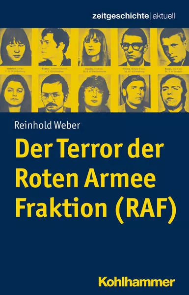 Cover: Der Terror der Roten Armee Fraktion (RAF)