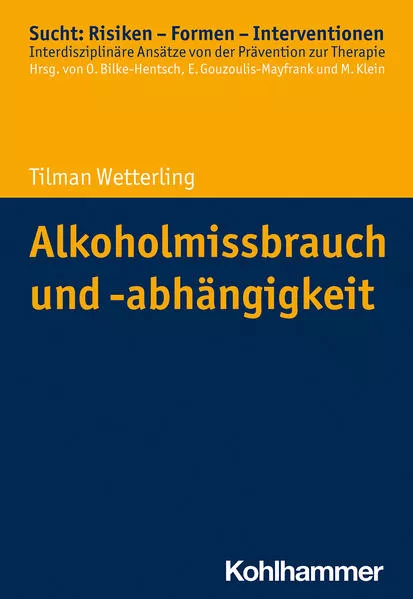Cover: Alkoholmissbrauch und -abhängigkeit