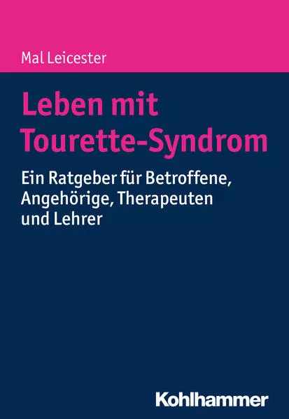 Cover: Leben mit Tourette-Syndrom