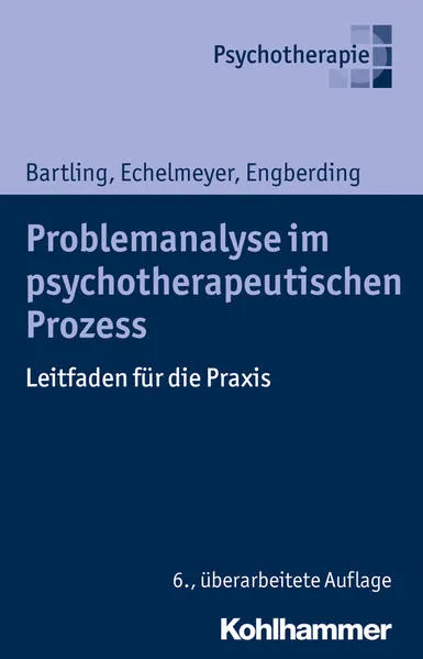 Problemanalyse im psychotherapeutischen Prozess</a>