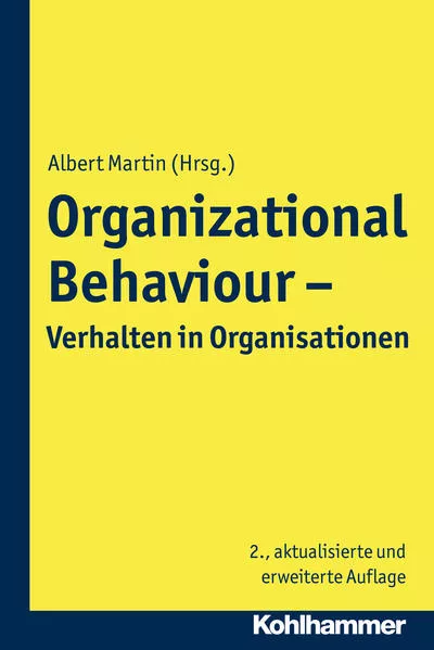 Organizational Behaviour - Verhalten in Organisationen</a>