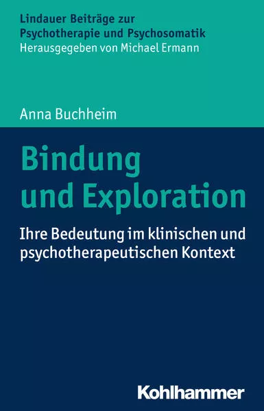 Cover: Bindung und Exploration