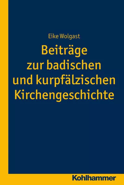 Cover: Beiträge zur badischen und kurpfälzischen Kirchengeschichte