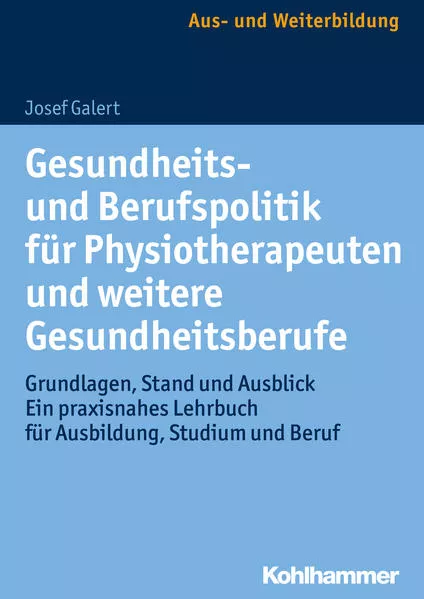 Cover: Gesundheits- und Berufspolitik für Physiotherapeuten und weitere Gesundheitsberufe