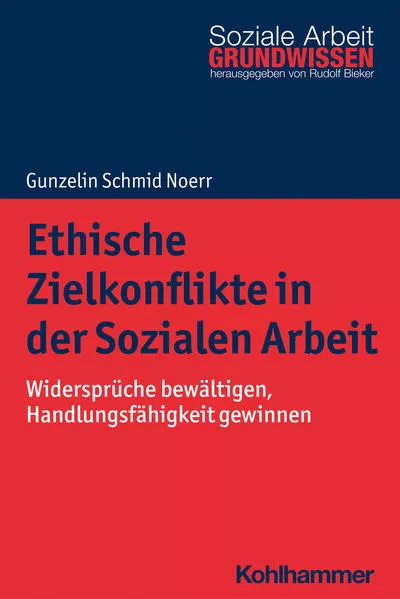 Cover: Ethische Zielkonflikte in der Sozialen Arbeit
