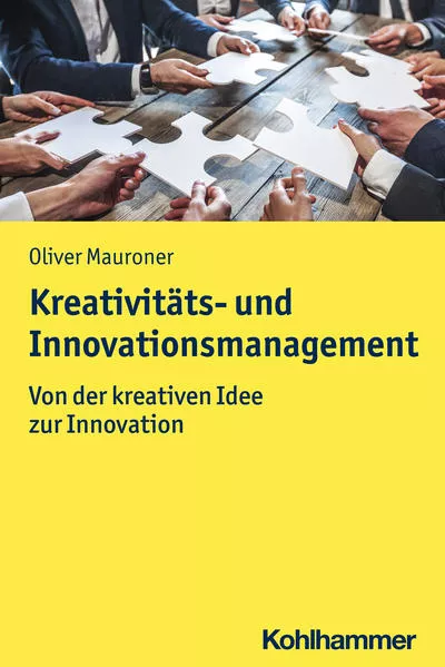 Cover: Kreativitäts- und Innovationsmanagement