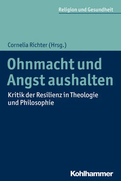 Cover: Ohnmacht und Angst aushalten