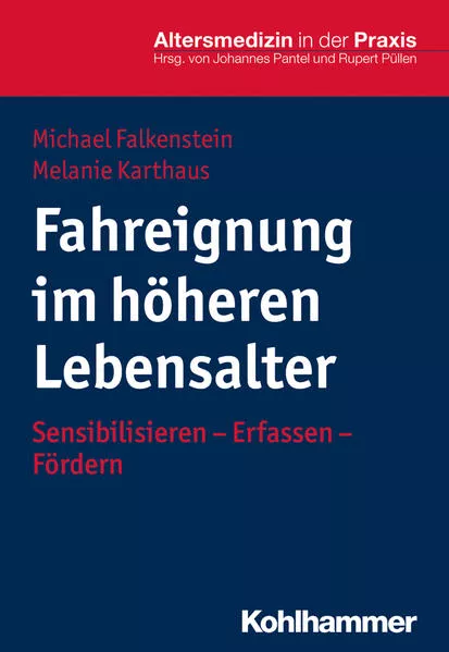Cover: Fahreignung im höheren Lebensalter