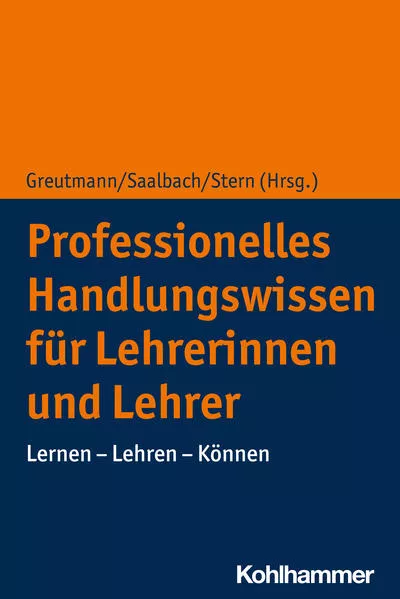 Cover: Professionelles Handlungswissen für Lehrerinnen und Lehrer