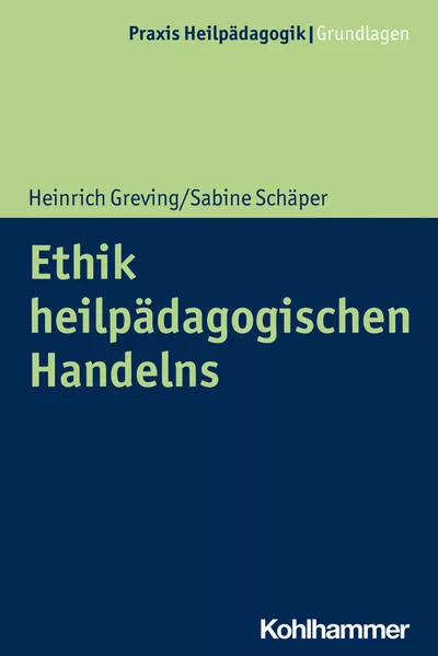 Cover: Ethik heilpädagogischen Handelns
