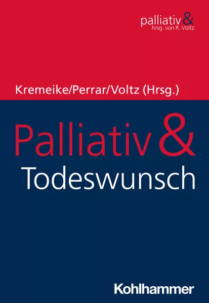 Cover: Palliativ & Todeswunsch