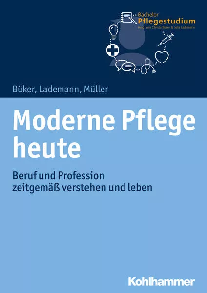 Cover: Moderne Pflege heute