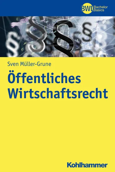 Cover: Öffentliches Wirtschaftsrecht