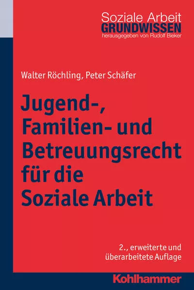 Cover: Jugend-, Familien- und Betreuungsrecht für die Soziale Arbeit