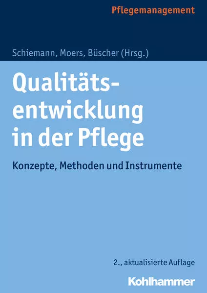 Cover: Qualitätsentwicklung in der Pflege