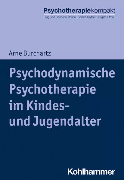 Cover: Psychodynamische Psychotherapie im Kindes- und Jugendalter
