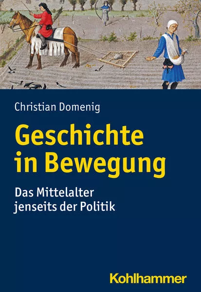Cover: Geschichte in Bewegung