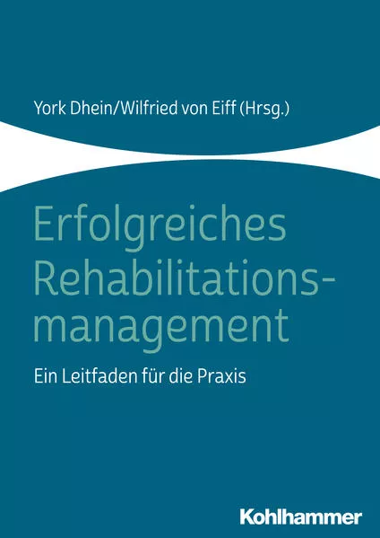 Cover: Erfolgreiches Rehabilitationsmanagement