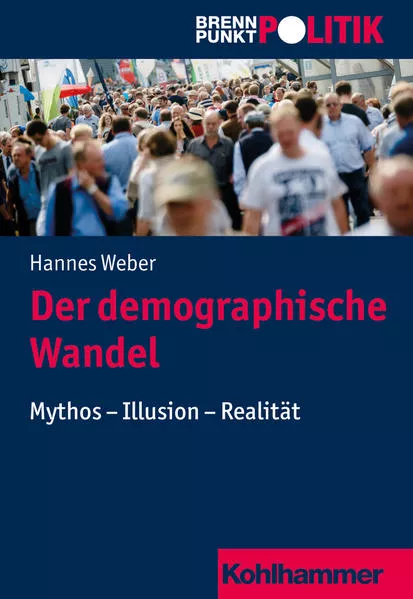 Cover: Der demographische Wandel