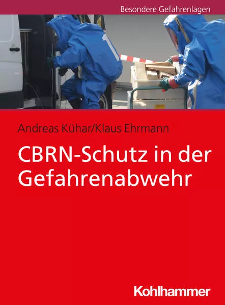 CBRN-Schutz in der Gefahrenabwehr</a>